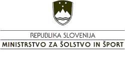 Ministrstvo za šolstvo in šport Republike Slovenije